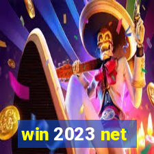 win 2023 net